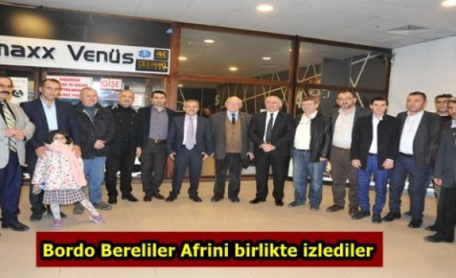 Bordo Bereliler Afrini birlikte izlediler