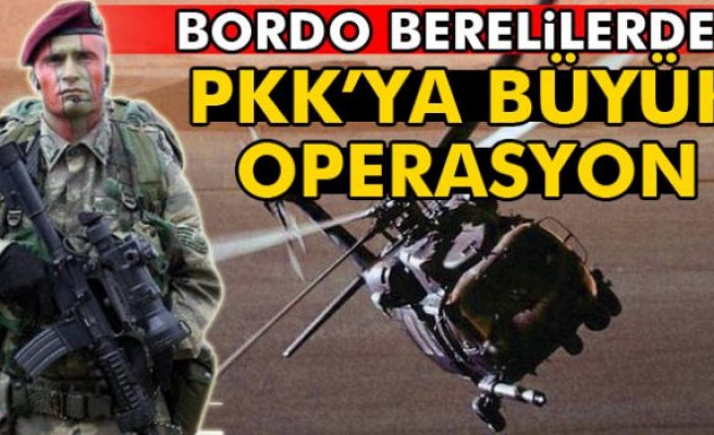 Bordo berelilerden PKK operasyonu