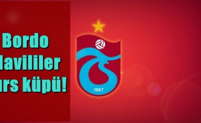 Bordo-Mavililer hırs küpü!