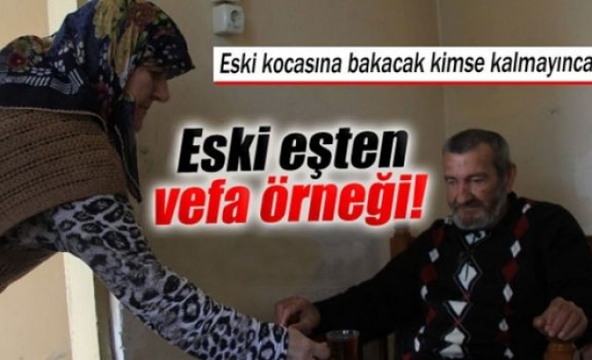 Boşandığı eşten vefa