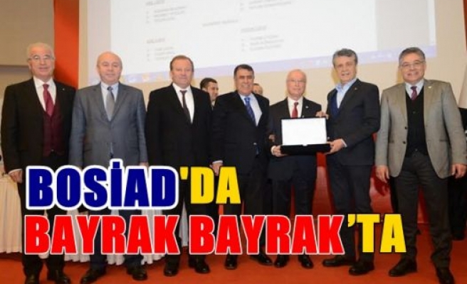 BOSİAD'da bayrak Bayrak’ta