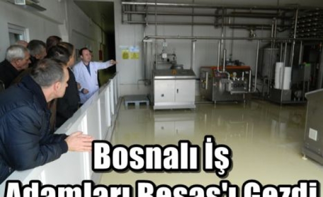 Bosnalı İş Adamları Besaş'ı Gezdi