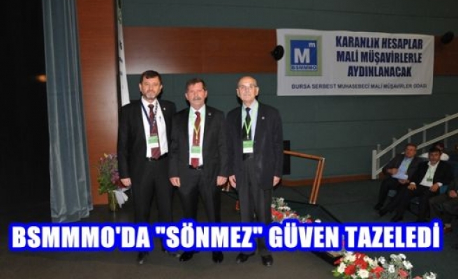 BSMMMO'da ''Sönmez''Güven tazeledi