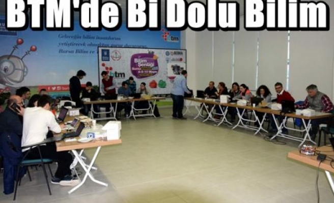 BTM'de Bi Dolu Bilim