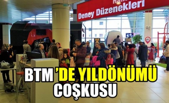 BTM`de yıldönümü coşkusu