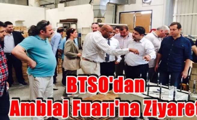 BTSO'dan Amblaj Fuarı'na Ziyaret