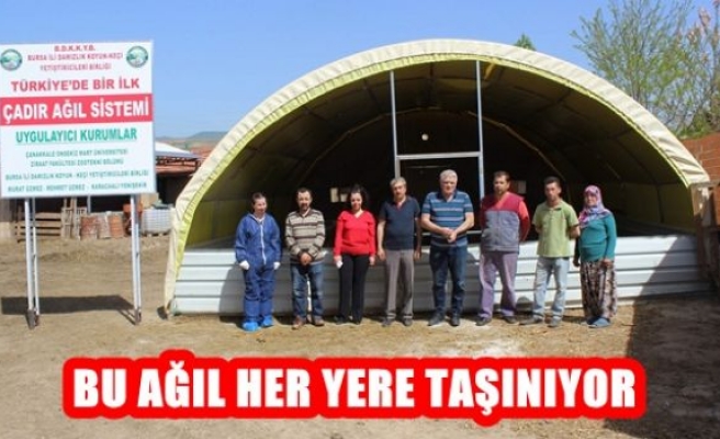 Bu Ağıl Her Yere Taşınıyor