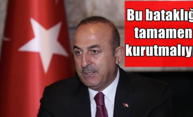 Bu bataklığı tamamen kurutmalıyız