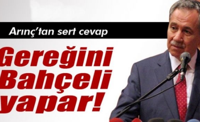 Bülent Arınç'tan Yusuf Halaçoğlu'na ağır cevap