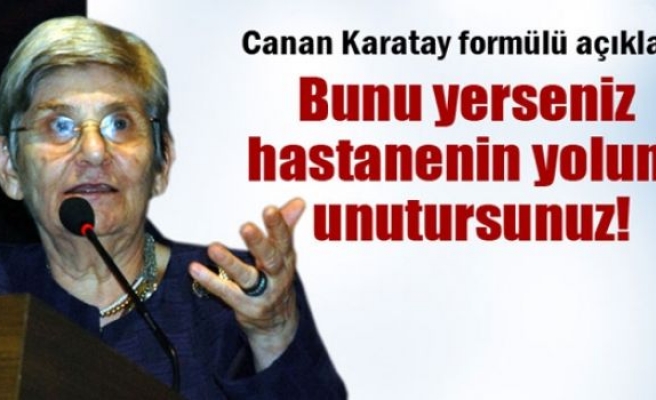 Bunu yerseniz hastanenin yolunu unutursunuz!