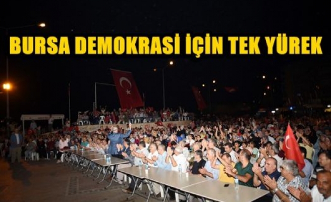 Bursa demokrasi için tek yürek