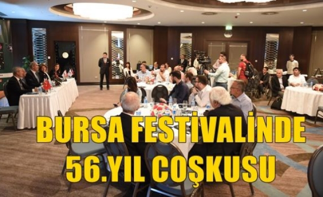 Bursa Festivali’nde 56. Yıl Coşkusu