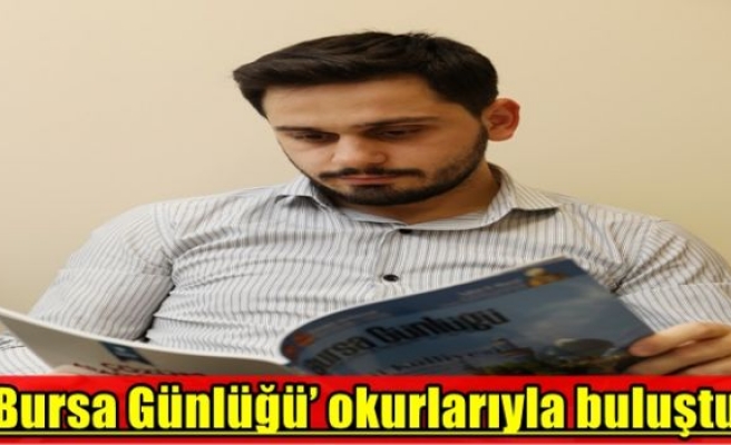 ‘Bursa Günlüğü’ okurlarıyla buluştu