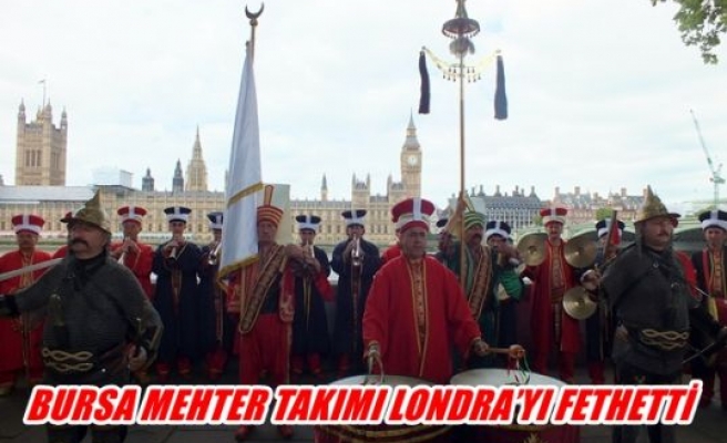 Bursa mehter takımı londra'yı fethetti 