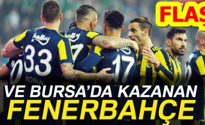 BURSA'DA KAZANAN FENERBAHÇE OLDU!