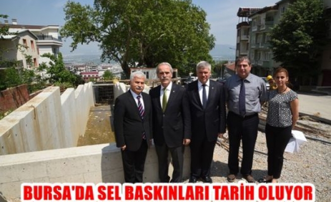 Bursa'da Sel Baskınları Tarih Oluyor