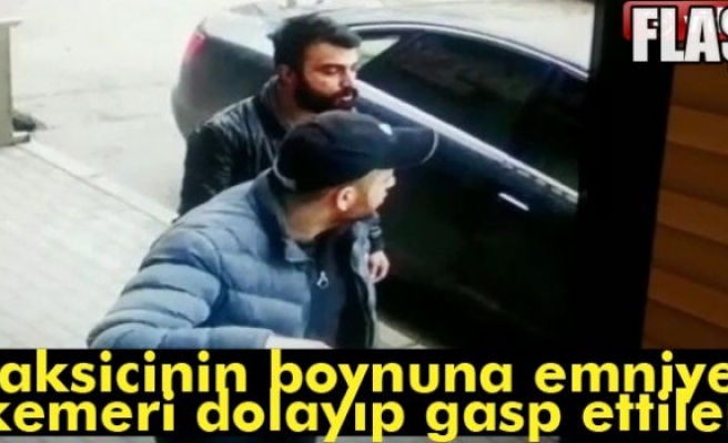 Bursa'da Taksiciyi Gasp Ettiler!