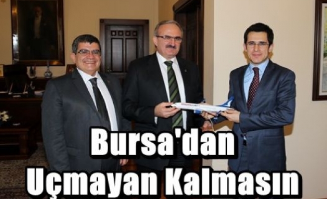 Bursa'dan Uçmayan Kalmasın