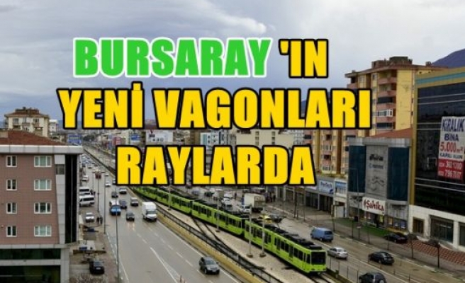 Bursaray'ın yeni vagonları raylarda