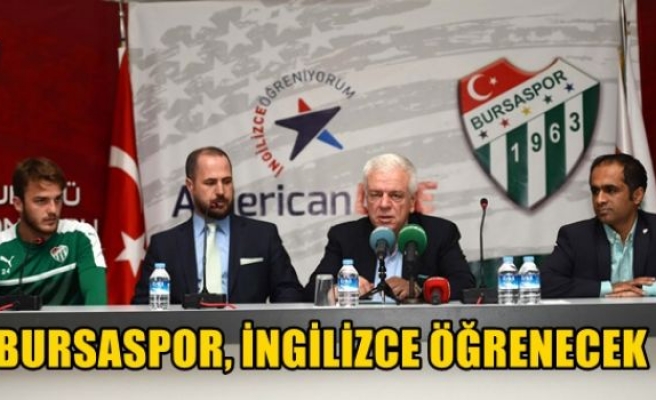 Bursaspor, İngilizce öğrenecek