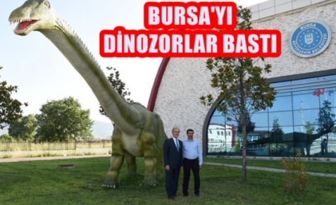 Bursa'yı Dinozorlar Bastı