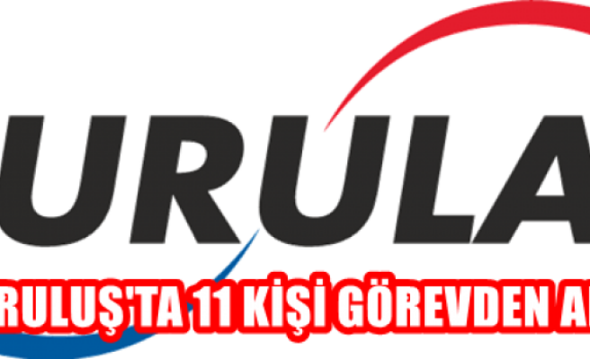 BURULAŞ’ta 11 kişi görevden alındı