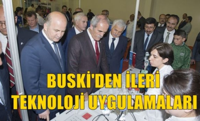 BUSKİ’den İleri Teknoloji Uygulamaları