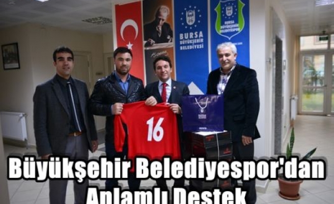 Büyükşehir Belediyespor'dan Anlamlı Destek