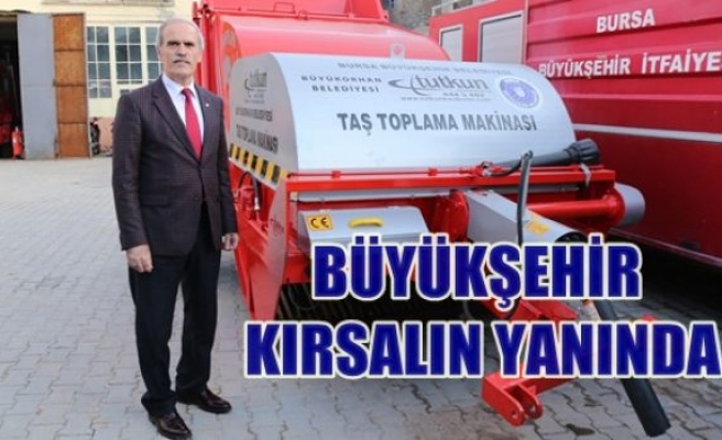 Büyükşehir Kırsalın Yanında...