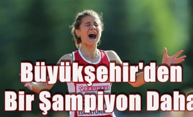 Büyükşehir'den Bir Şampiyon Daha