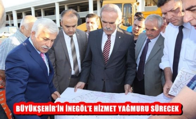 Büyükşehir'in, İnegöl'e Hizmet Yağmuru Sürecek