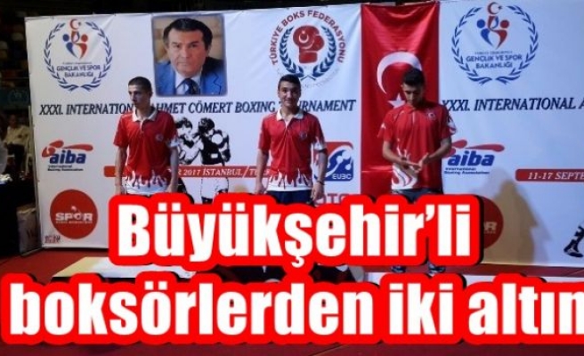 Büyükşehir’li boksörlerden iki altın