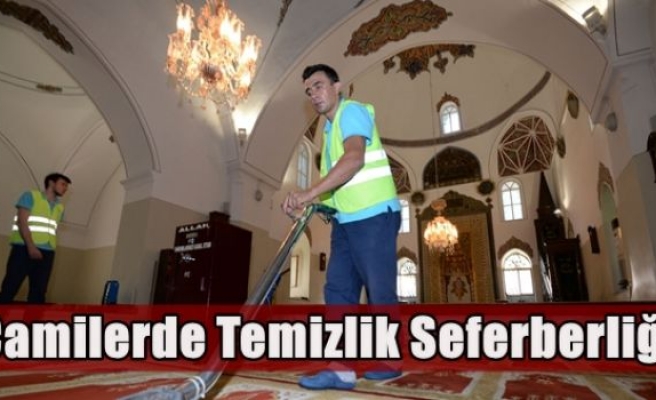 Camilerde Temizlik Seferberliği