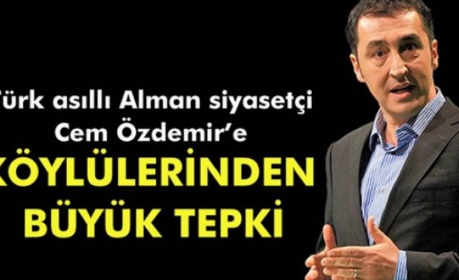 Cem Özdemir’e köylülerinden tepki