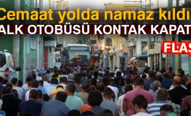 CEMAAT YOLDA NAMAZ KILDI!