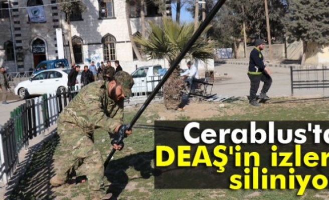 Cerablus'ta DEAŞ'in izleri siliniyor