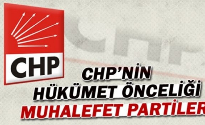 CHP’nin önceliği muhalefet bloğu hükümeti