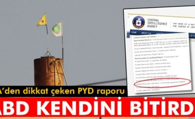 CIA: 'PYD illegal bir örgüt'