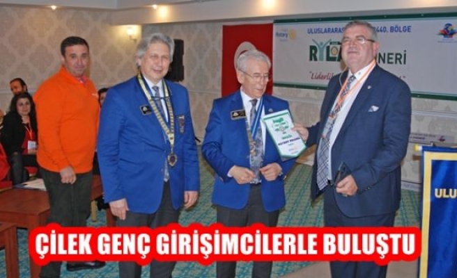 Çilek Genç Girişimlerle Buluştu