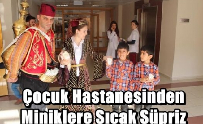 Çocuk Hastanesinden Miniklere Sıcak Süpriz