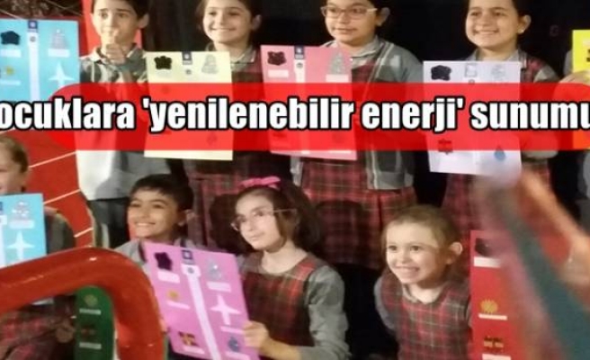 Çocuklara 'yenilenebilir enerji' sunumu