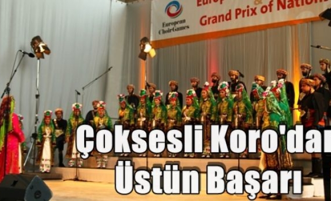 Çoksesli Koro'dan Üstün Başarı