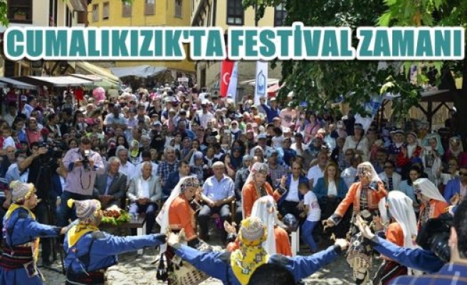 Cumalıkızık’ta festival zamanı