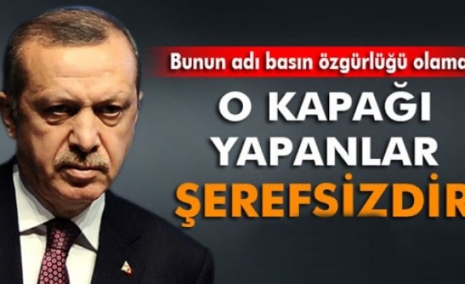 Cumhurbaşkanı Erdoğan: 'O kapağı yapanlar şerefsizdir!'