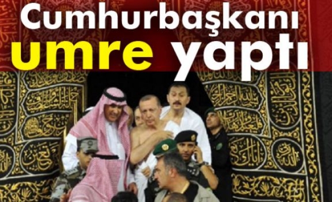 Cumhurbaşkanı Erdoğan Umre yaptı