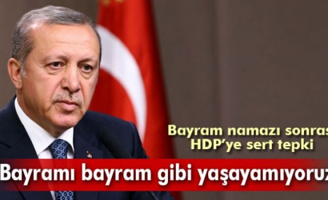 Cumhurbaşkanı Erdoğan'dan HDP'ye sert tepki!