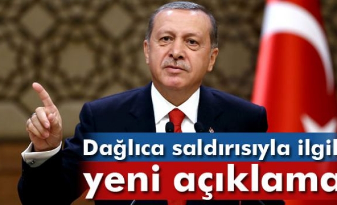 Cumhurbaşkanı Erdoğan'dan ikinci Dağlıca açıklaması