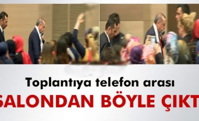 Cumhurbaşkanı Erdoğan'dan Toplantıya Telefon Arası