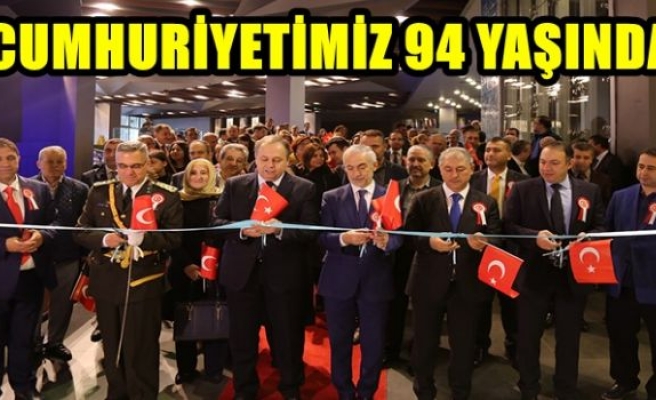 CUMHURİYETİMİZ 94 YAŞINDA