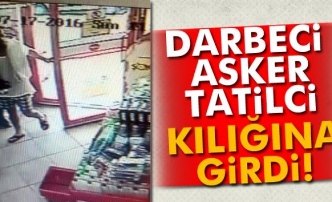 Darbeci asker tatilci kılığında alışveriş yaptı